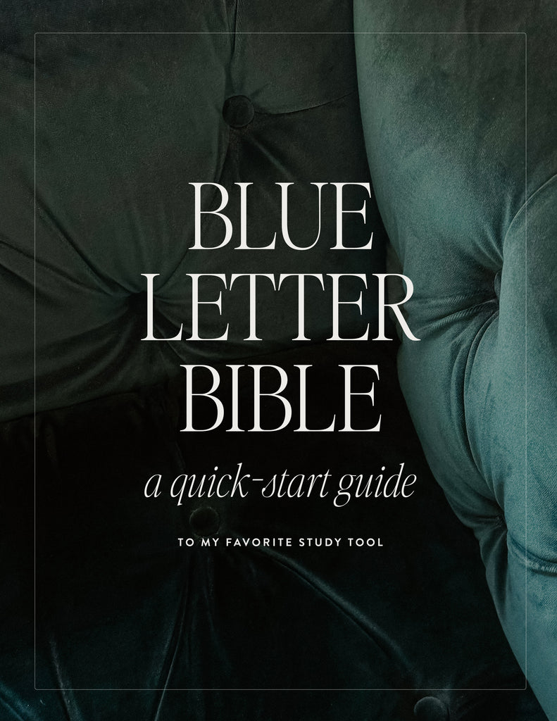 Blue Letter Bible Quickstart Guide