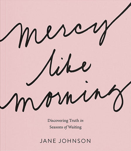 Mercy Like Morning